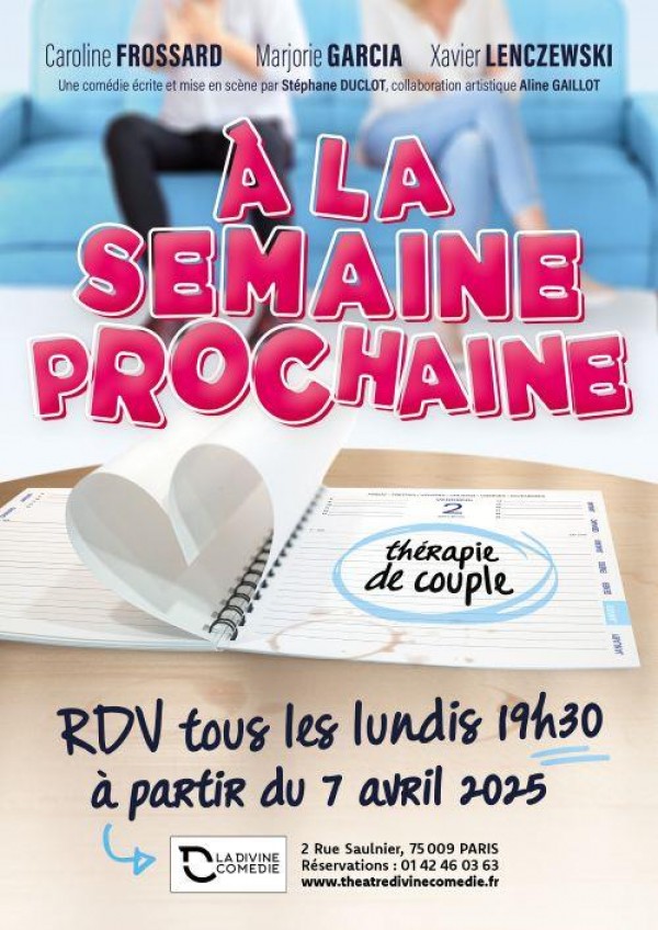 À la semaine prochaine 1