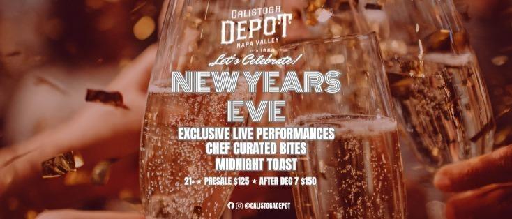 New Year's Eve at Calistoga Depot 1