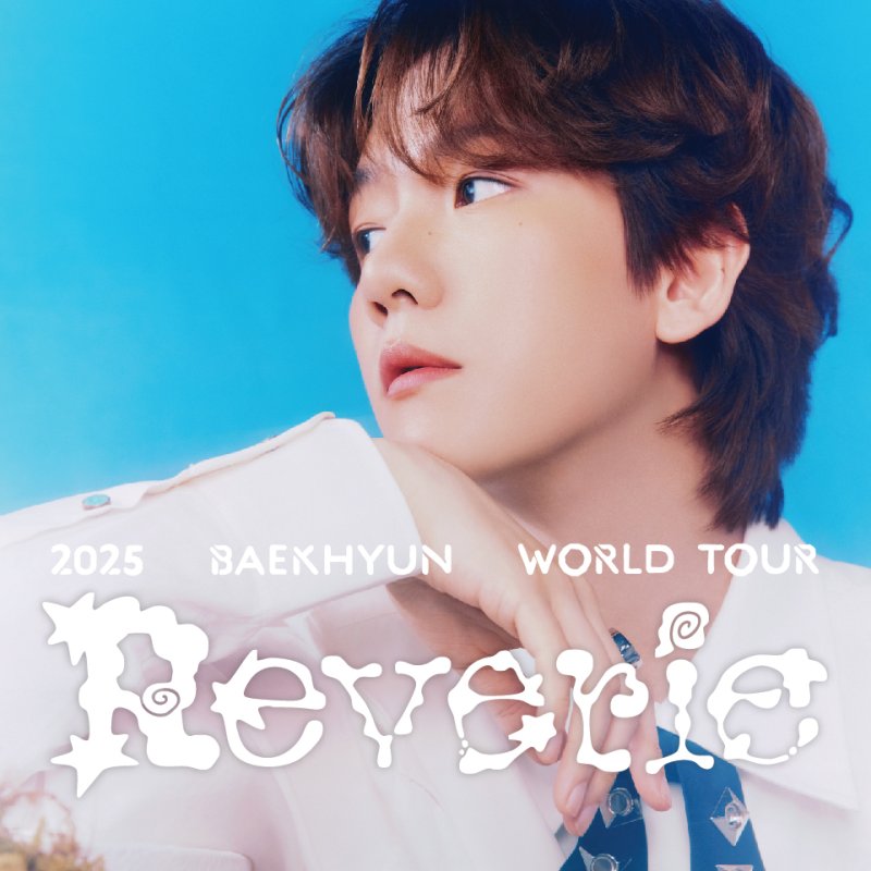 2025 BAEKHYUN WORLD TOUR - REVERIE 1