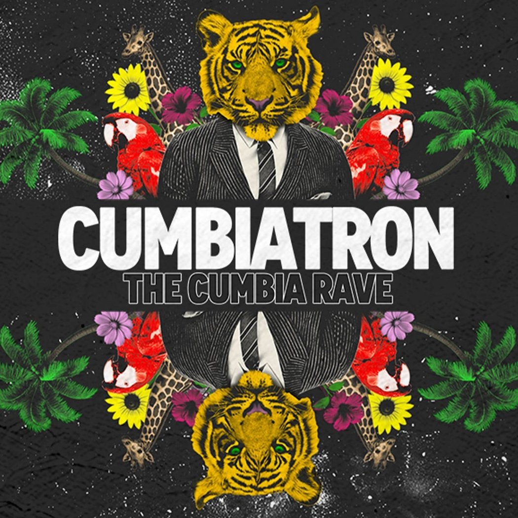 Cumbiatron - The Cumbia Rave 1