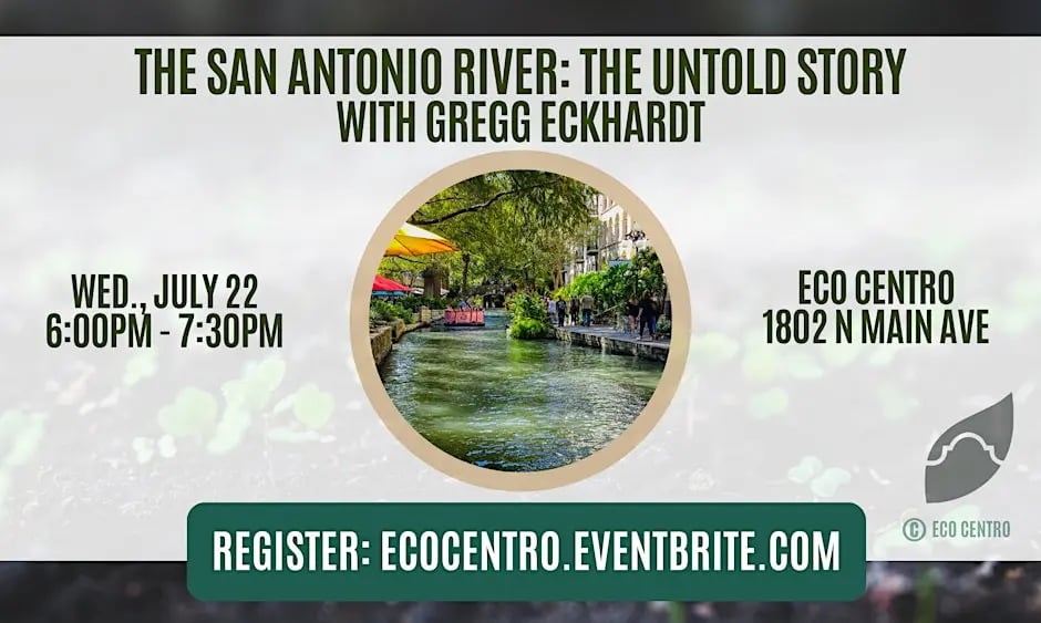 San Antonio River: The Untold Story 1