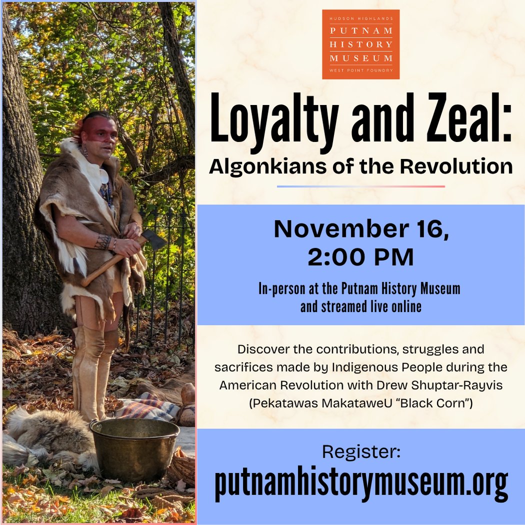 Loyalty and Zeal: Algonkians of the Revolution Lecture 1