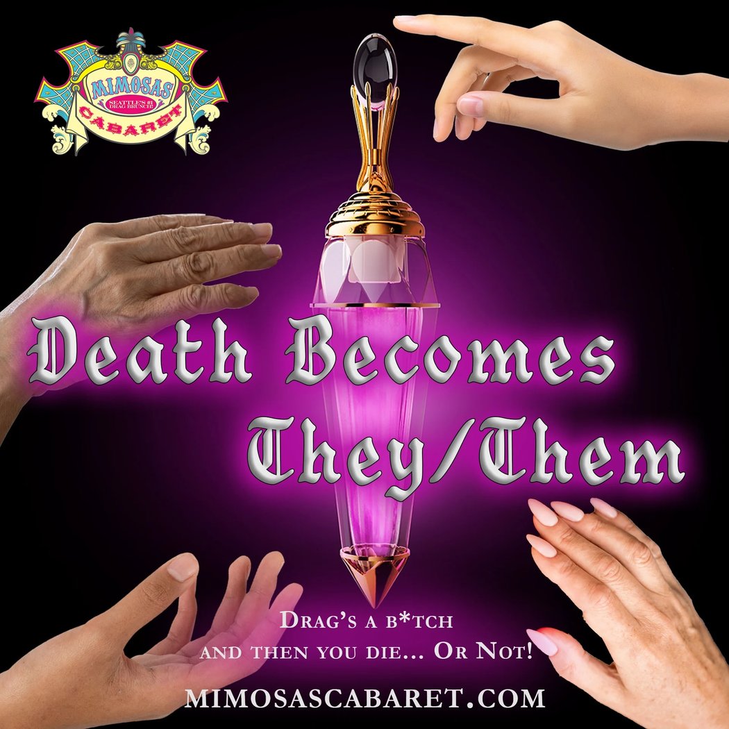 Mimosas Cabaret ft. Death Becomes They/Them 1