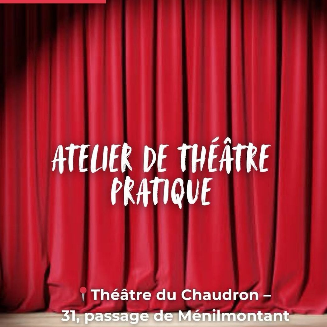 ATELIER DE THÉÂTRE PRATIQUE 1