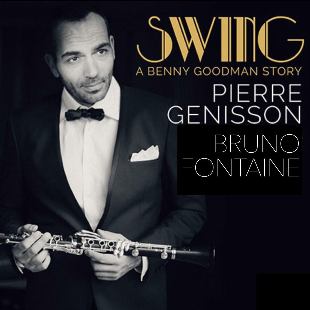 Swing, A Benny Goodman Story - Pierre Genisson & Bruno Fontaine 1
