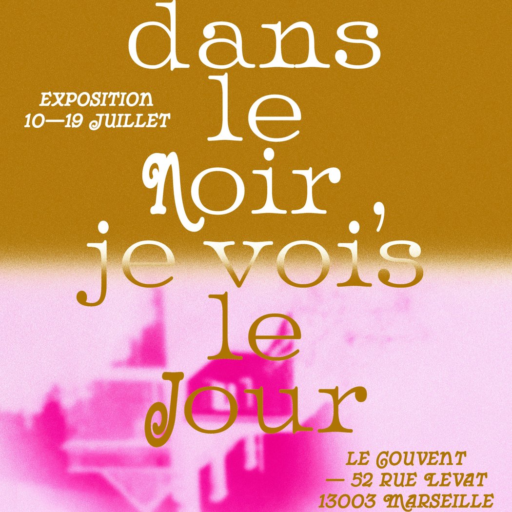 Dans le noir, je vois le jour