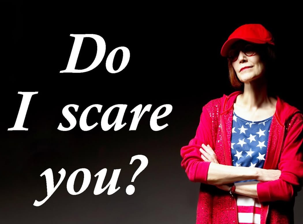 Do I Scare You 1
