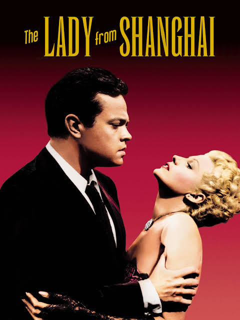 Movies at Mechanics' Presents: The Lady From Shanghai (1947) 1
