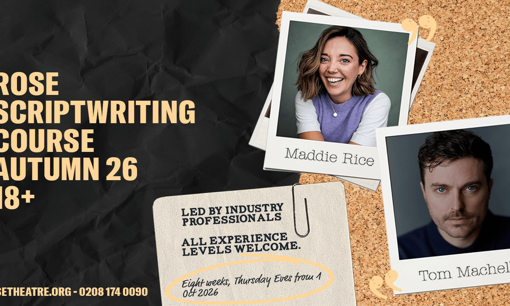 Rose Scriptwriting Course Autumn 26 1