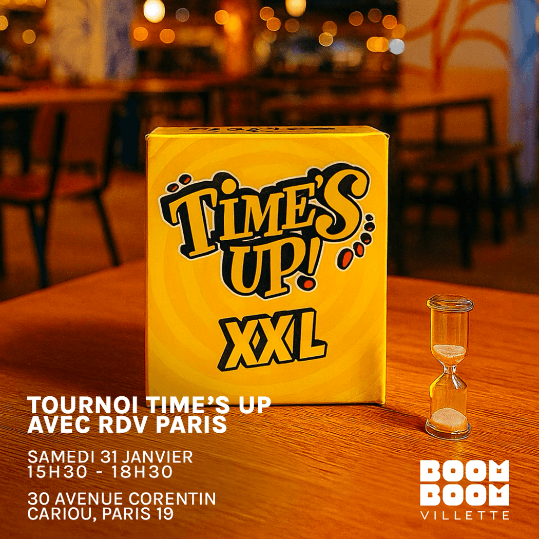 Tournoi de jeu avec RDV Paris - Time's Up 1