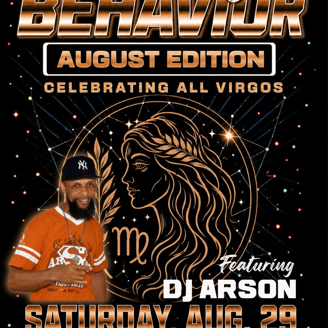 Birthday Behavior: Virgo Edition ft. DJ Arson 1
