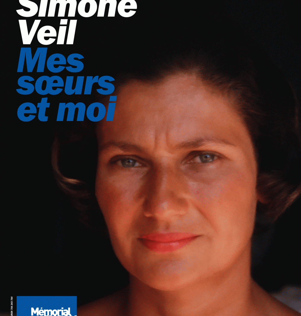 Simone Veil, mes sœurs et moi