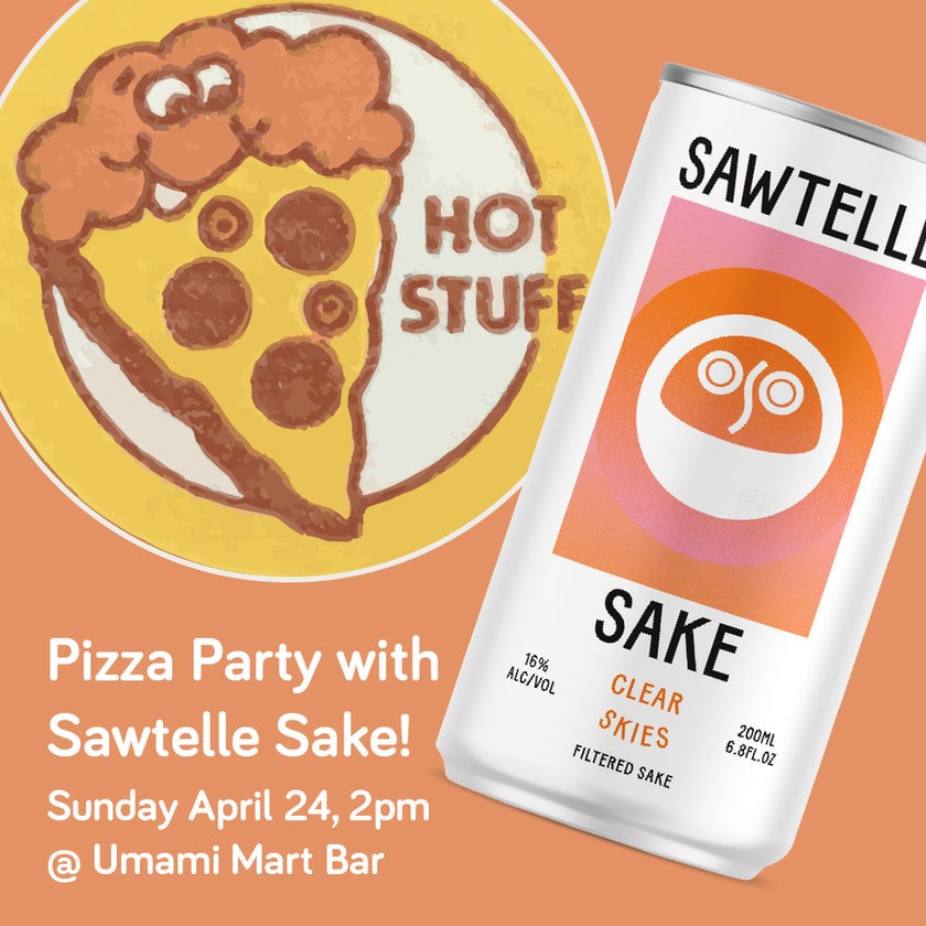 Pizza Party with Sawtelle Sake 1