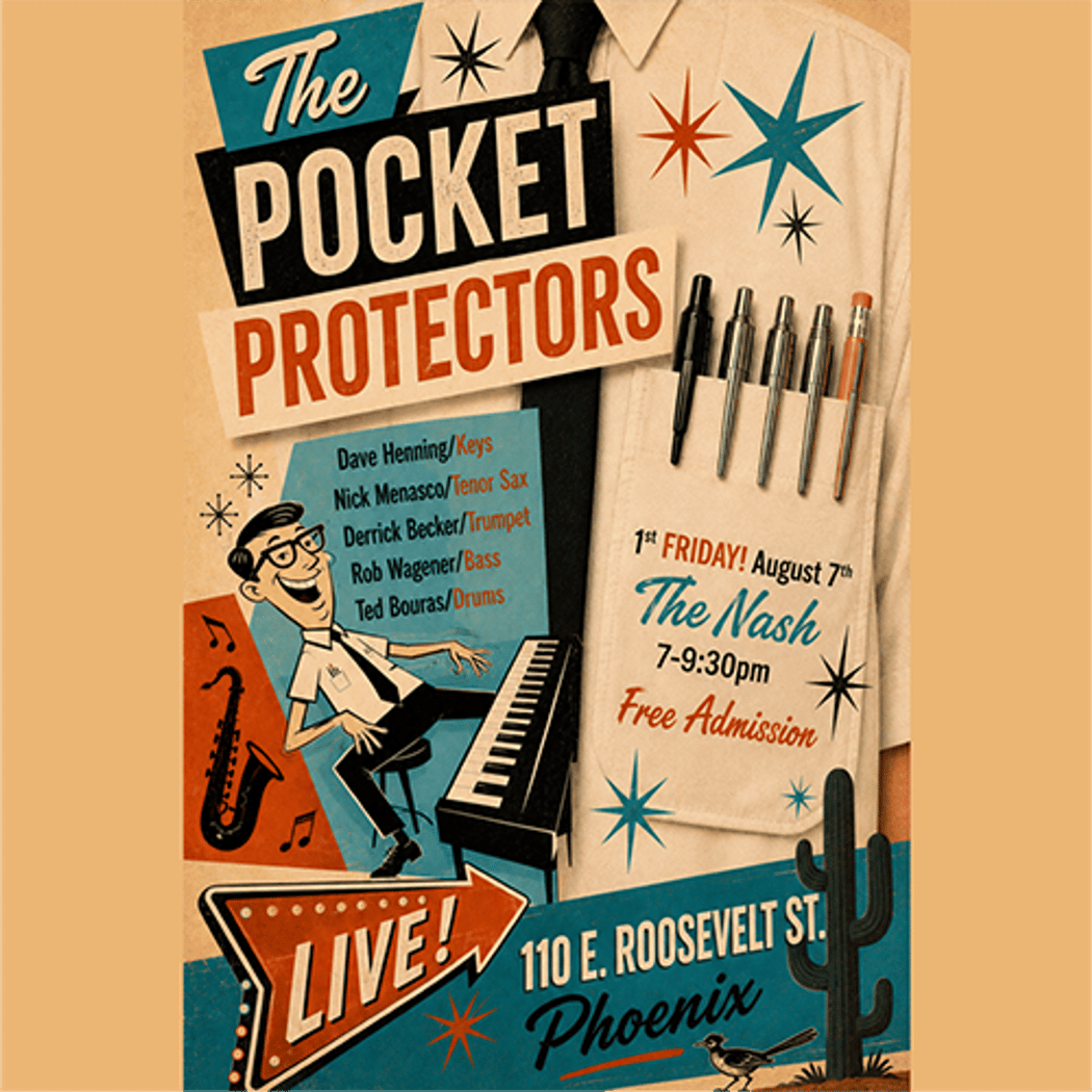 First Friday: The Pocket Protectors - Dave Henning 1
