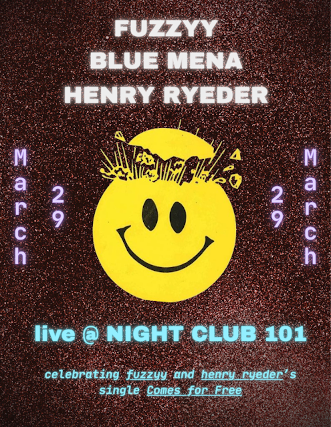 Fuzzyy, Blue Mena, Henry Ryeder 1