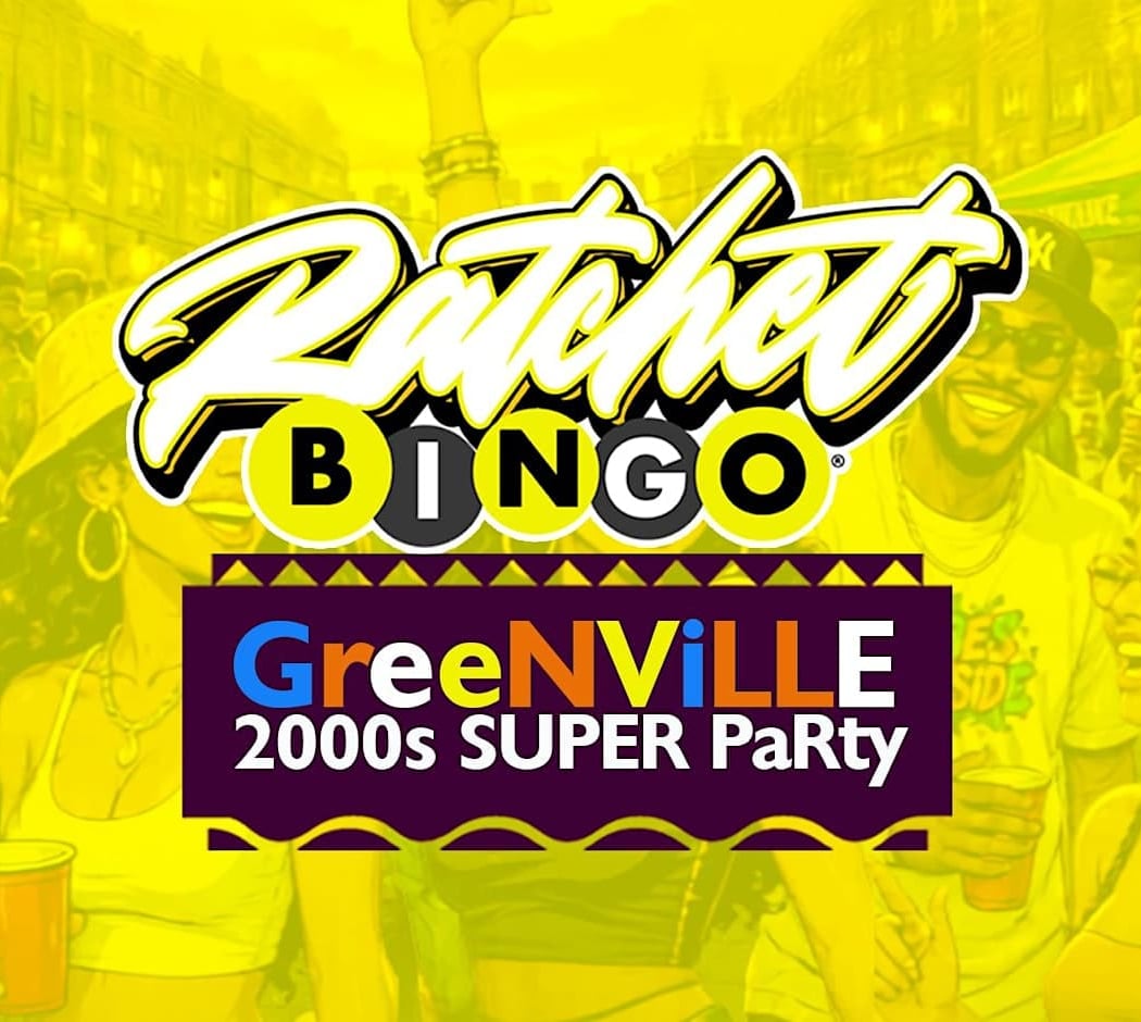 Ratchet Bingo: Greenville 2000s Super Party 1