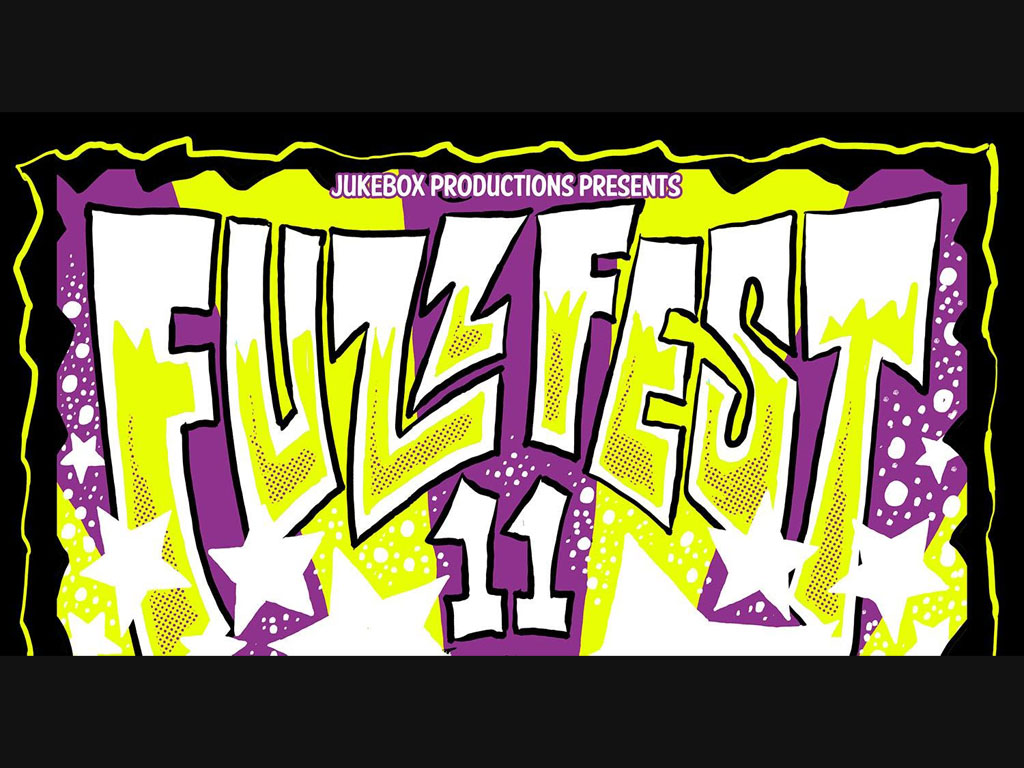 Fuzz Fest 11 2