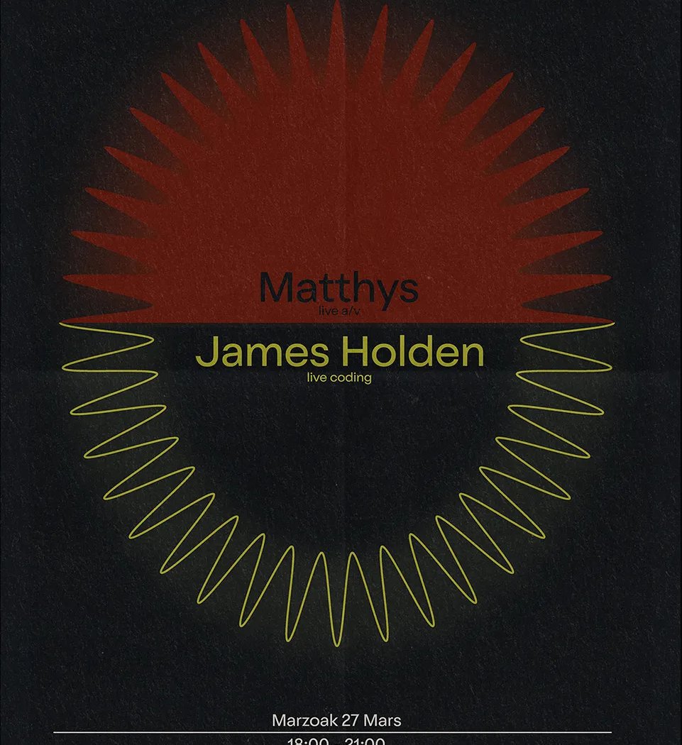 MOÏ MOÏ AU MUSEE : JAMES HOLDEN & MATTHYS 2
