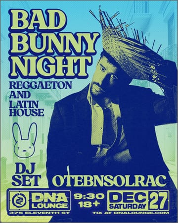 Bad Bunny Night 1