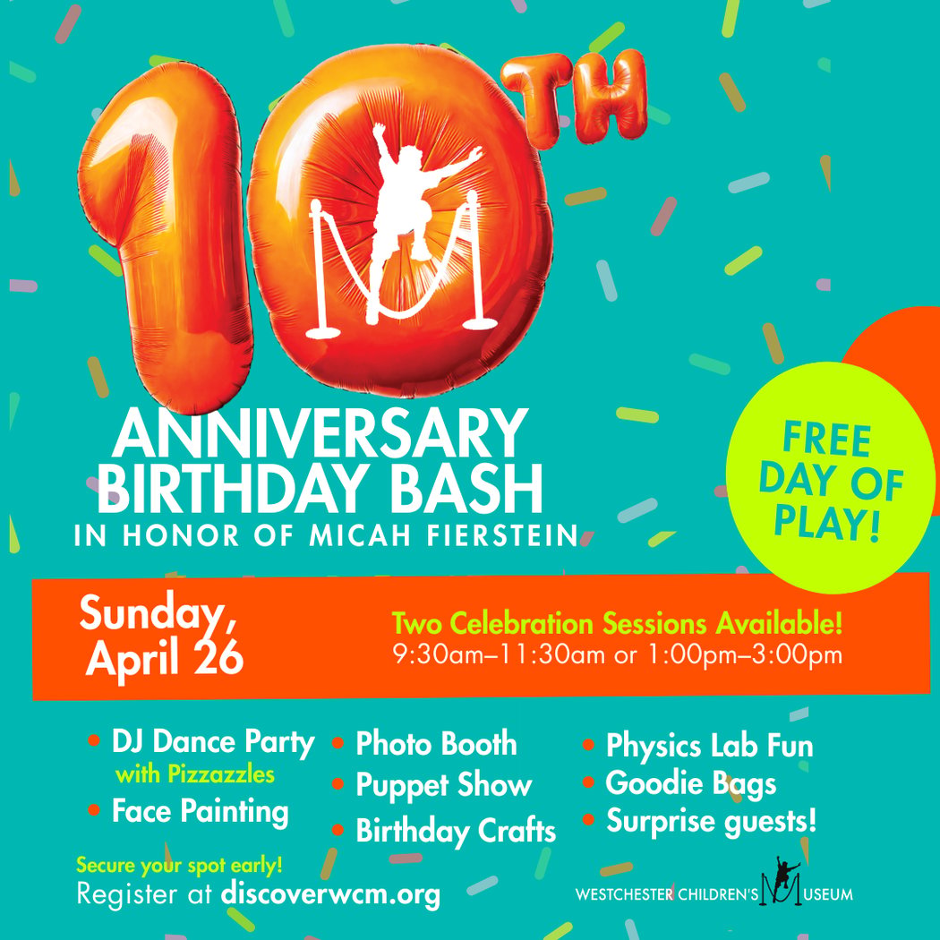 Westchester Children’s Museum 10th Anniversary Birthday Bash 1