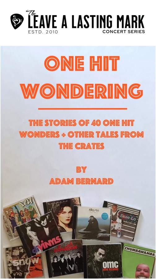 Leave A Lasting Mark Presents: “One Hit Wondering” 1