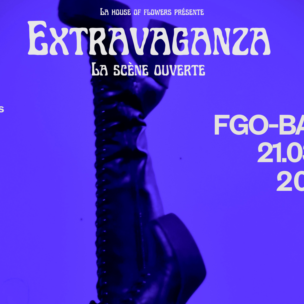 Extravaganza Scène ouverte 1