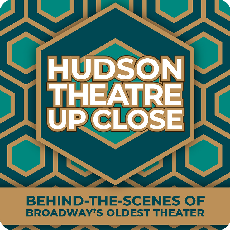 Hudson Theatre Tours