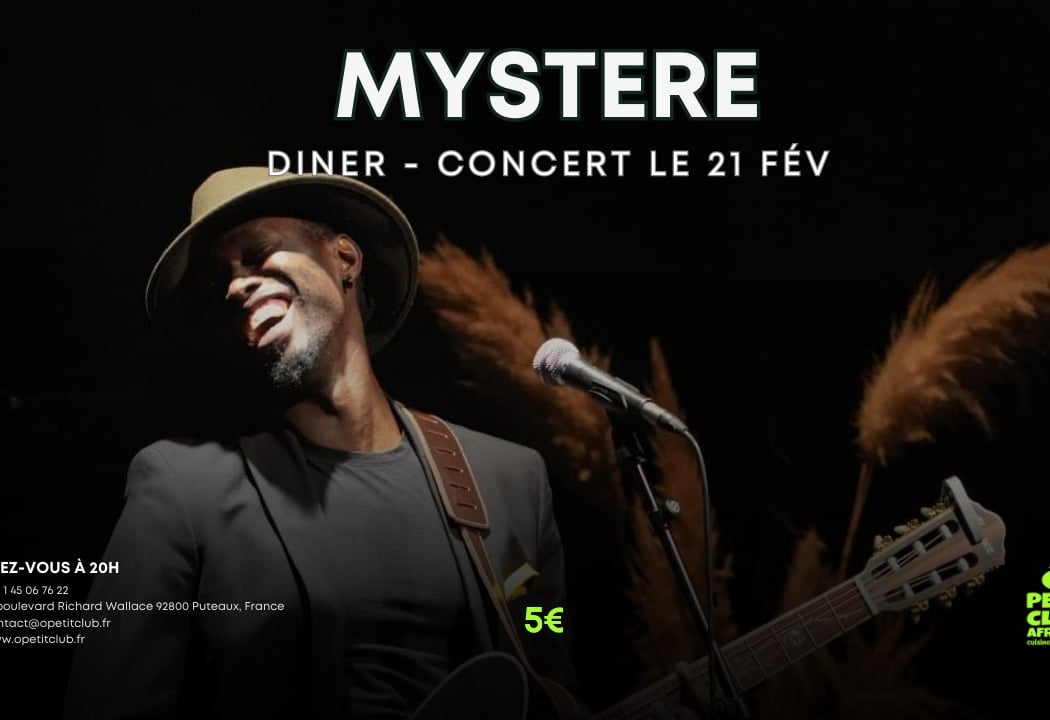 Dîner Concert avec Mystère 1