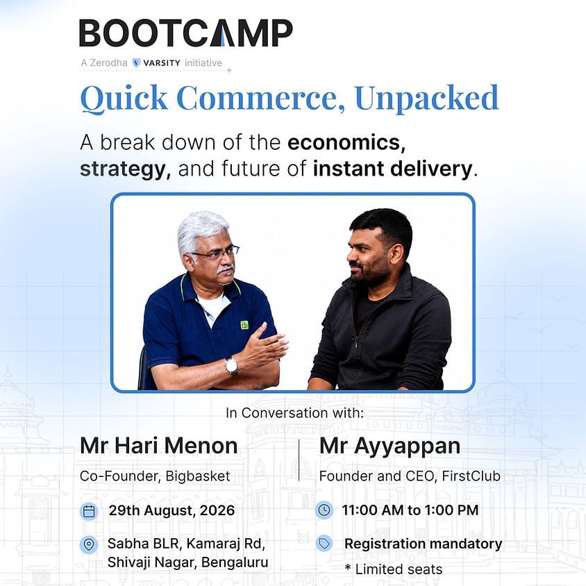 Quick Commerce, Unpacked by Zerodha Bootcamp 1