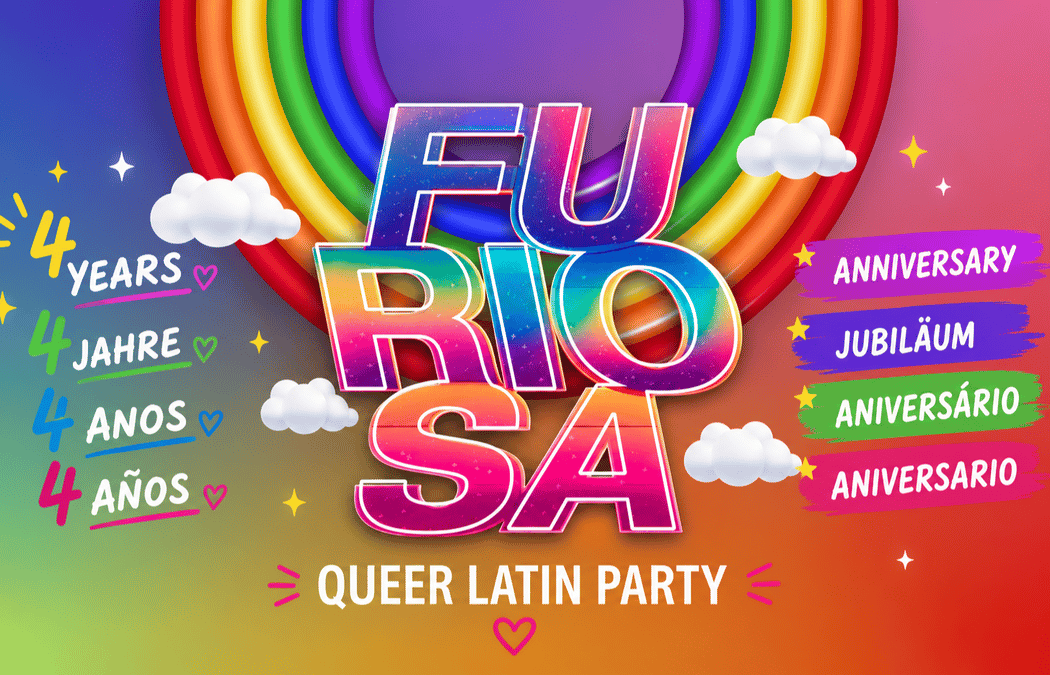 FURIOSA! Queer Latin Party 4th Anniversary!