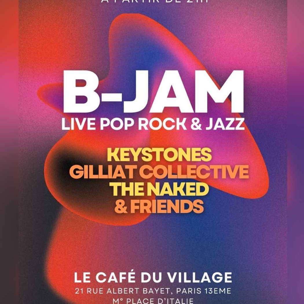 B-JAM KEYSTONES, GILLIATT COLLECTIVE, THE NAKED 1