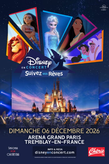 Disney en Concert – Suivez vos rêves 1