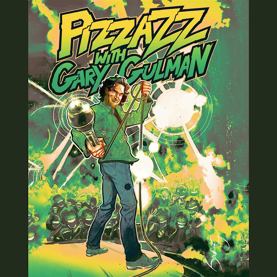 Pizzazz with Gary Gulman 1