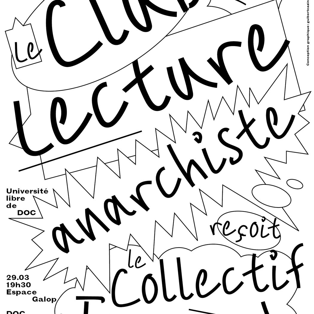 Club de lecture anarchiste X Tarnac 1