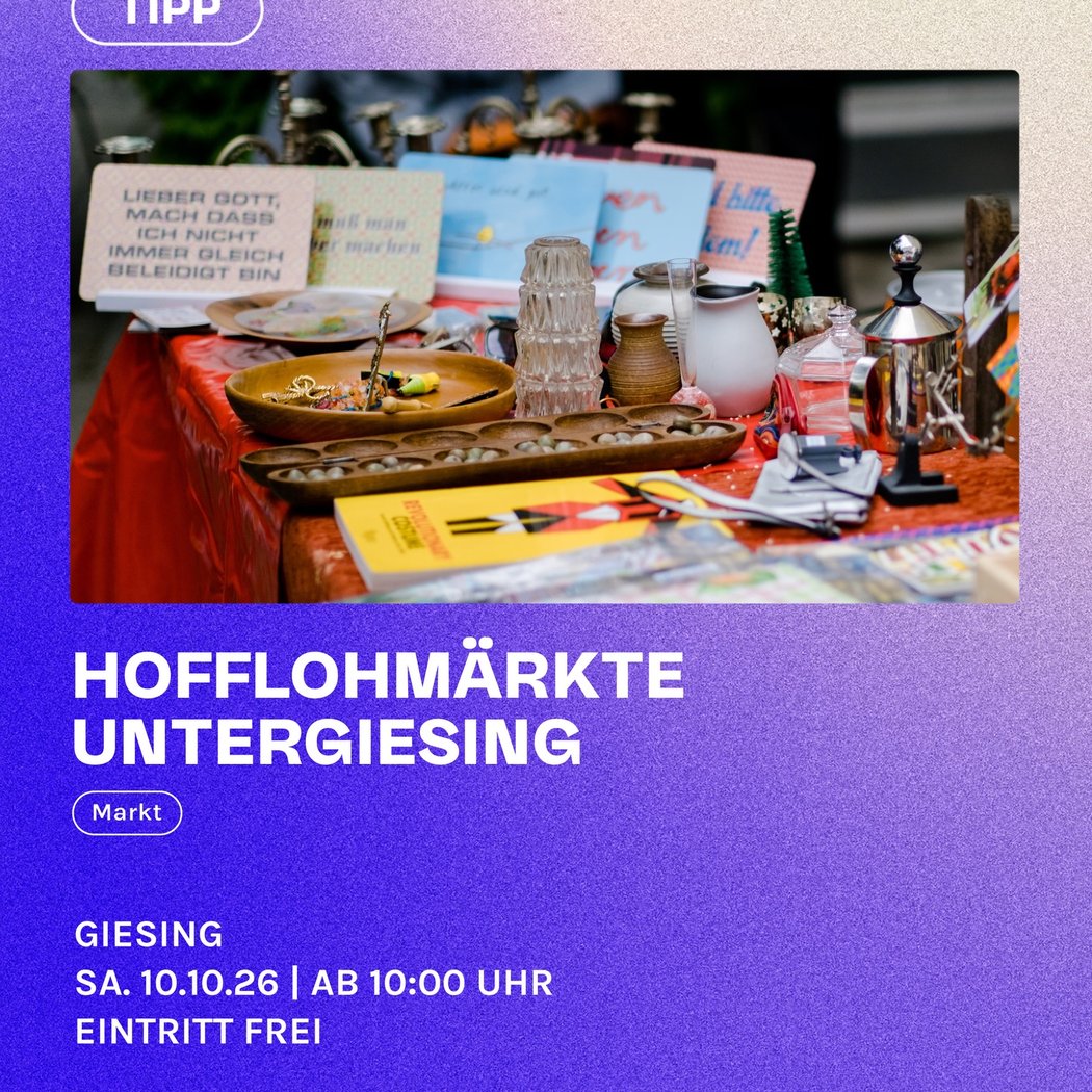 Hofflohmarkt Untergiesing