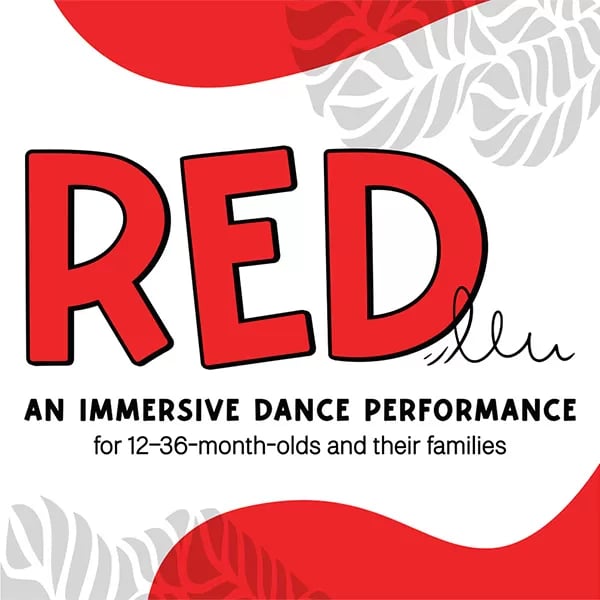 Theater for the Very Young Presents: RED 3