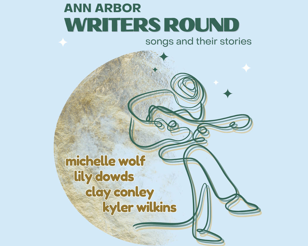 Ann Arbor Writers Round: songs and their stories 1