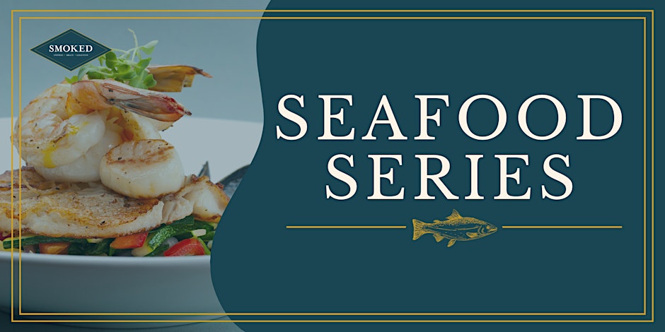 Seafood Series 4