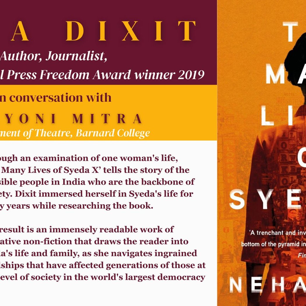 The Many Lives of Syeda X - Neha Dixit in conversation with Shayoni Mitra 1