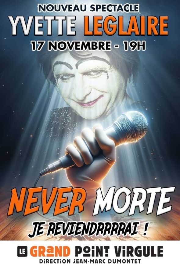 YVETTE LEGLAIRE "NEVER MORTE" 1