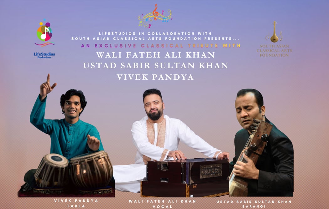 An Exclusive Classical Tribute with: Wali Fateh Ali Khan, Ustad Sabir Sultan Khan and Vivek Pandya