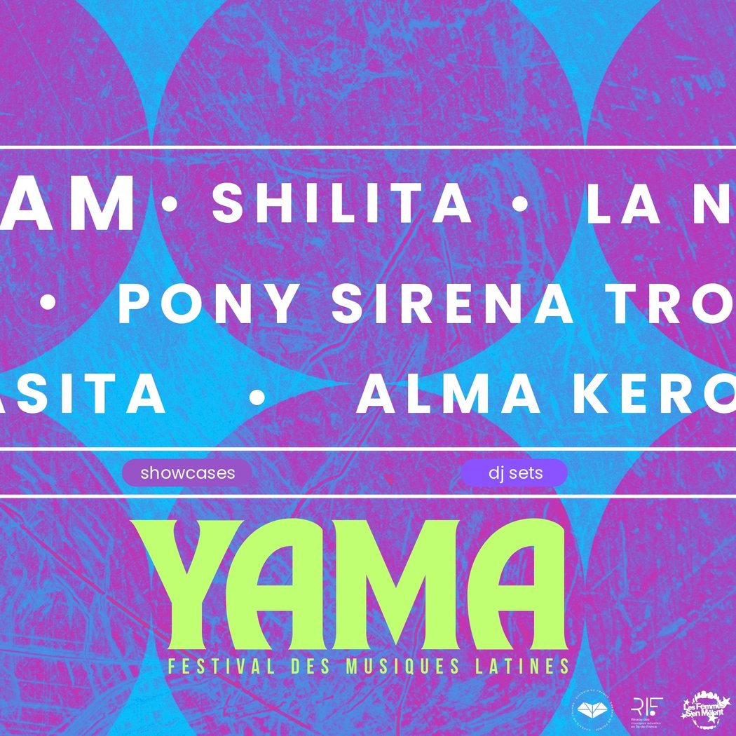 Yama Le festival des artistes émergent·es des musiques latines et hispaniques