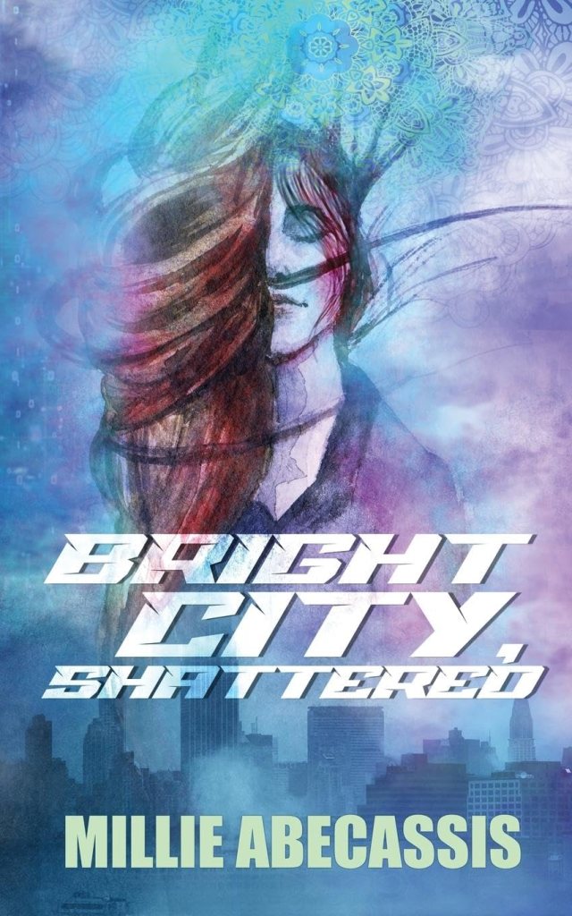 Bright City, Shattered 1