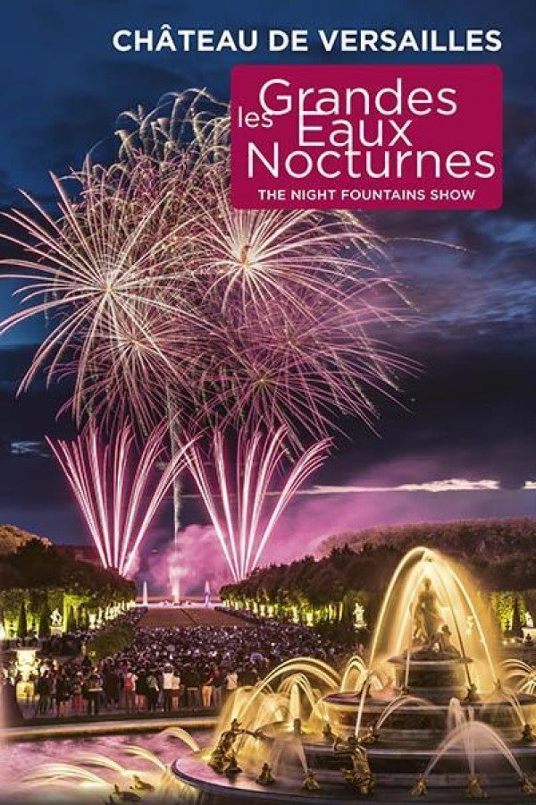 Les Grandes Eaux nocturnes 1