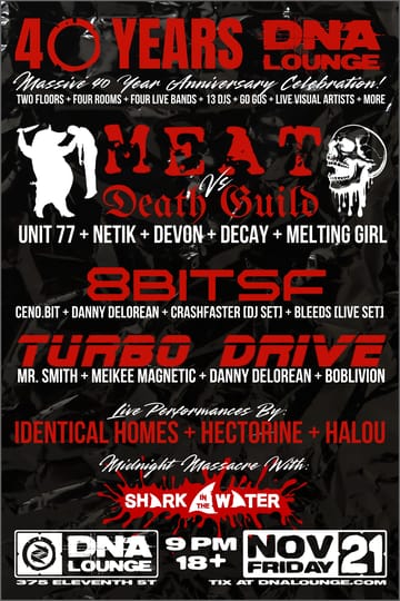 DNA Lounge 40th Anniversary: Meat vs. Death Guild 2