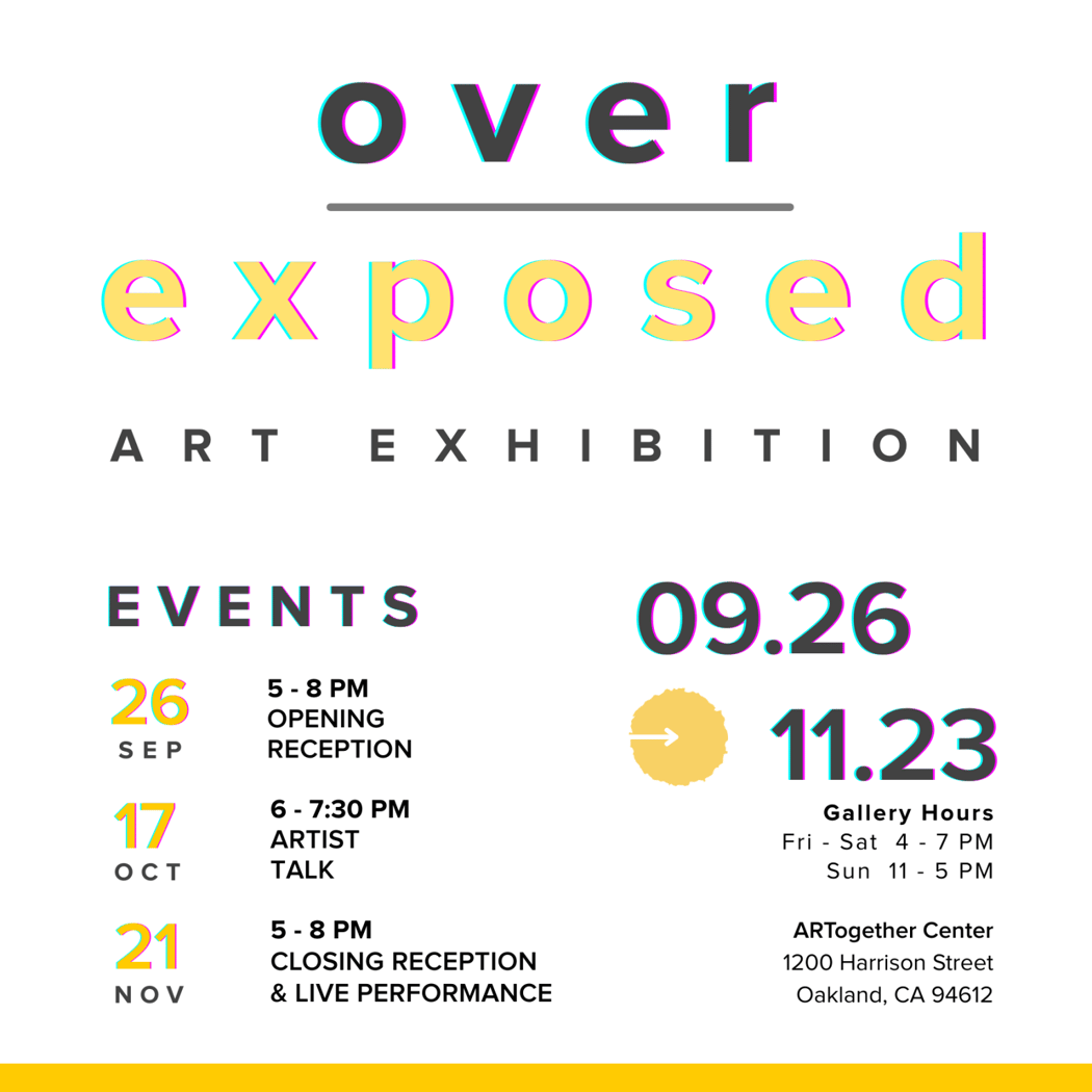 O V E R / E X P O S E D - Art Exhibition Closing Reception 1
