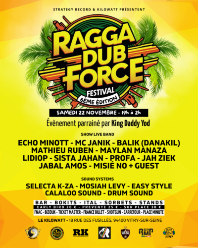 RAGGA DUB FORCE FESTIVAL (6ème Edition) 1