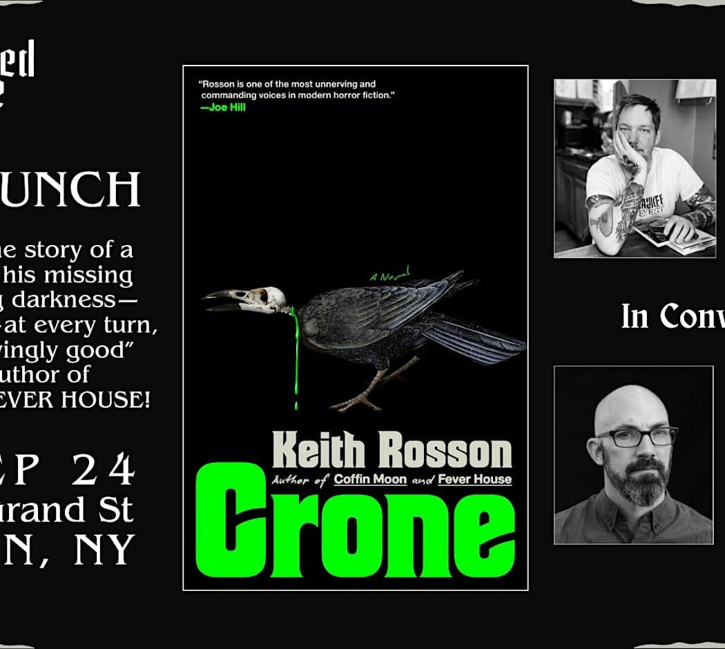 BOOK LAUNCH: CRONE by Keith Rosson 1