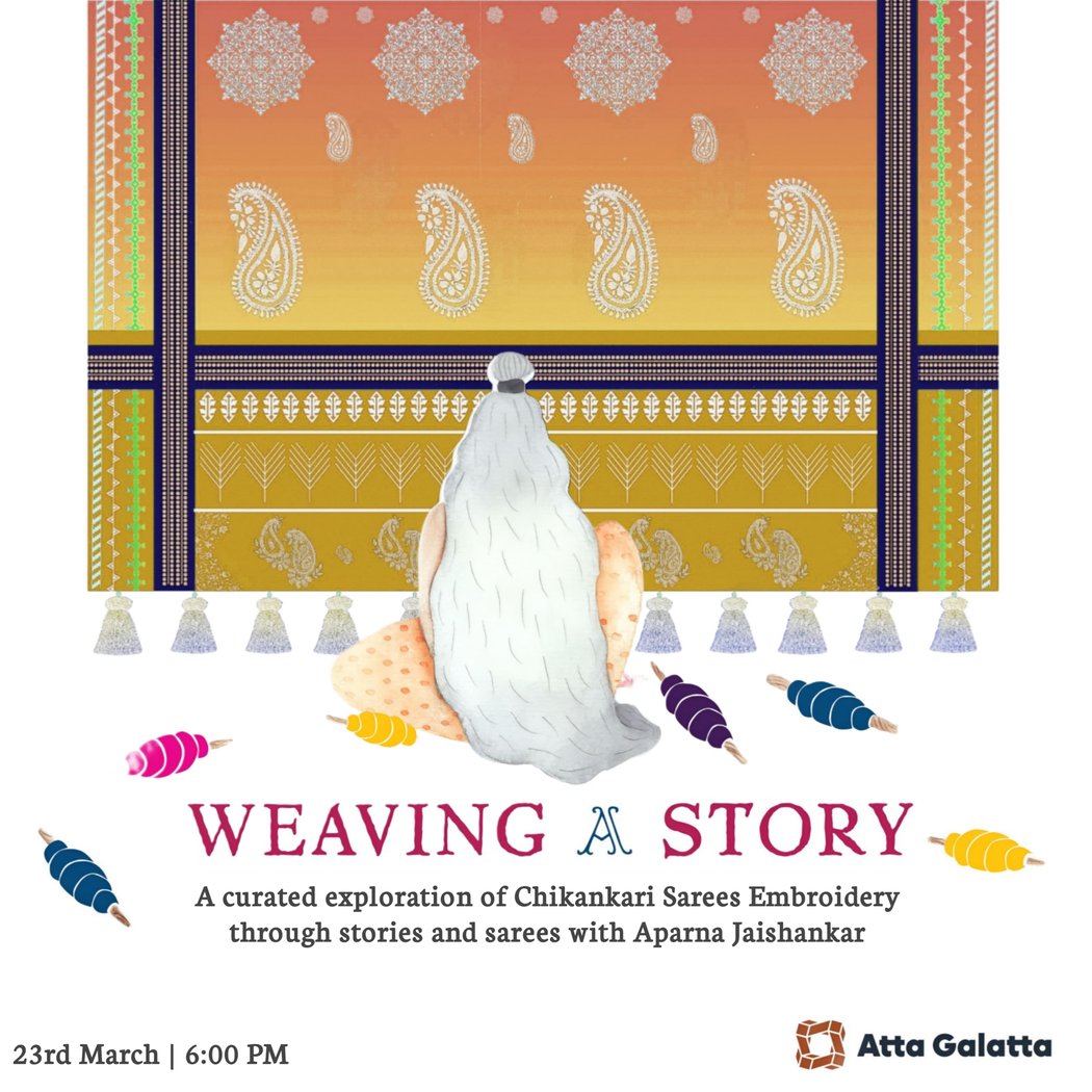 Weaving a story (A curated exploration of Chikankari embroidery) 1