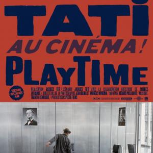 Projection en version restaurée 4K de Playtime, accompagné par le cinéaste Laurent Galinon 1